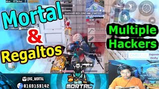 Mortal & Regaltos Kills Multiple Hackers || Then Gets killed by Another Hacker