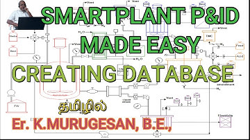 CREATING DATABASE - SMARTPLANT PID TUTORIAL   TAMIL #SPPID TUTORIAL IN TAMIL