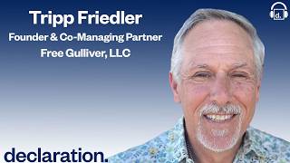 Tripp Friedler, Founder & Co-Managing Partner at FreeGulliver