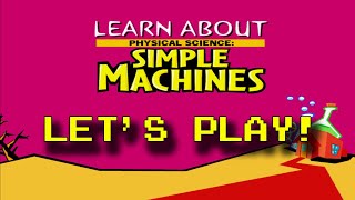 Learn about Physical Science: Simple Machines (Windows, 2004) - Let's Play!