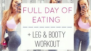 GROW YOUR BOOTY | Full Day Of Eating & Booty Workout