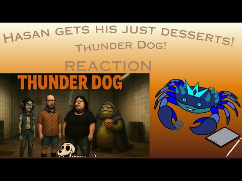 Hasan’s Misdeeds Come Back to HAUNT him! | Thunder Dog Reaction