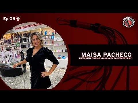 Karina Cruel entrevista a  Maisa Pacheco- Papo de Fetiche #6