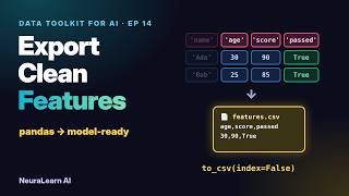 Export Clean ML Features with Pandas: to_csv(index=False) | Data Toolkit for AI Ep 14