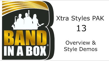 Band-in-a-Box® - Xtra Styles PAK 13 Demos