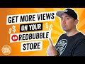 7 Tips to Promote Your Shirt Business - Get More Views on Your RedBubble Shop & Products