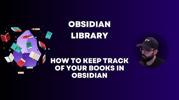 Obsidian Library: How To Keep Track of Your Books in Obsidian