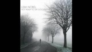 Leah Nobel - 'Not Ready To Say Goodbye' (Feat. on ABC Station 19)