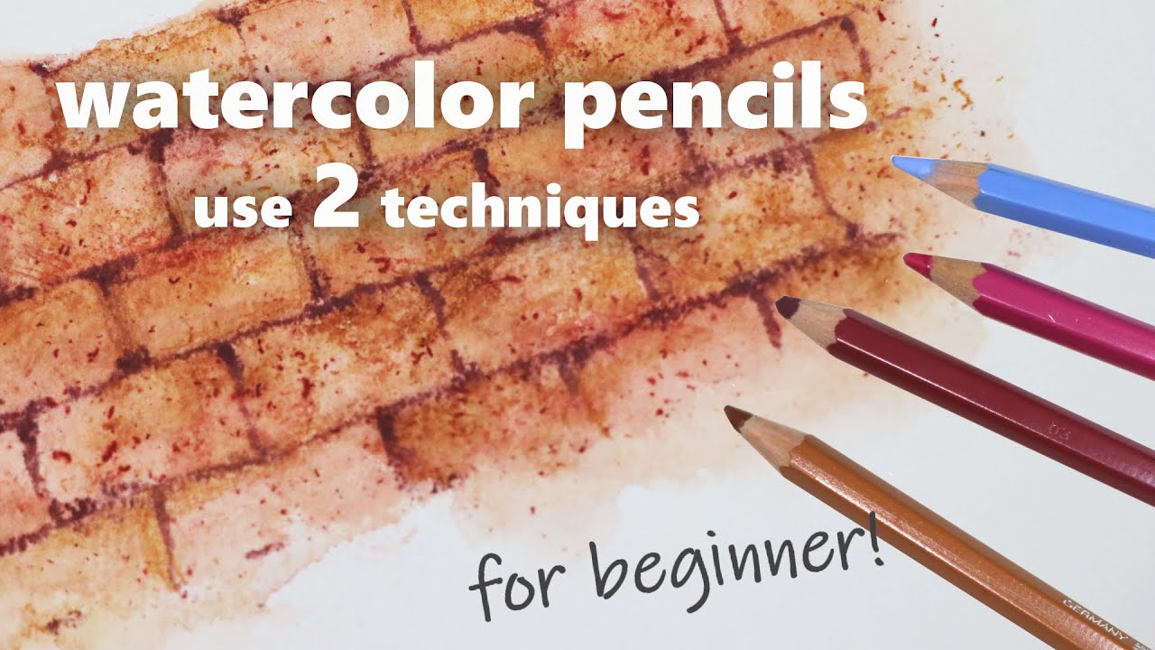 水彩色鉛筆 2つの技法紹介 レンガを描くー初心者向け簡単解説ー Watercolor Pencils 2 Techniques And Demonstration For Beginner Youtube