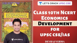 L1: Development | 10th NCERT Economics | UPSC CSE/IAS 2020 | Devraj Verma