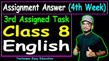 Class 8 English Assignment Answer || ৮ম শ্রেনি ইংরেজি ৪র্থ এসাইনমেন্ট উত্তর || English Assignment