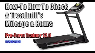 How To Check A Treadmill&#39;s Mileage and Hours (ProForm)