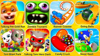 Talking Pet Gold Run, Zombie Tsunami, Runner Coaster, Going Balls, Tom Blast Park, Tom Hero Dash...