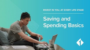 Saving and Spending Basics