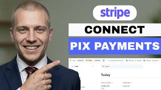How to Connect Pix With Stripe Payments (Full Guide 2026)