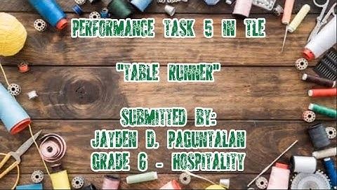 Performance Task 5 in TLE | Table Runner