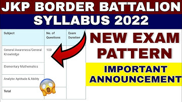 Jkp Border Battalion syllabus and exam pattern 2022 | jkp exam syllabus