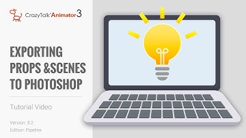 CrazyTalk Animator 3.2 Pipeline Tutorial - Exporting Props & Scenes to Photoshop