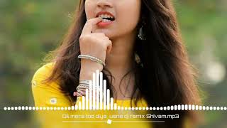 Dil💘 mera tod diya usne 💘 Dj remix song ❤️ Dj Shivam madhesiya 💘 Thumb