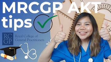 3 Tips to pass MRCGP AKT exam