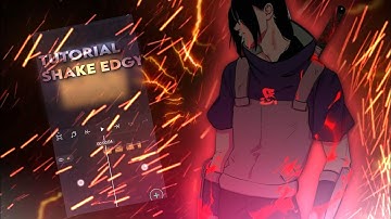 Tutorial shake edgy xan rotation alight motion