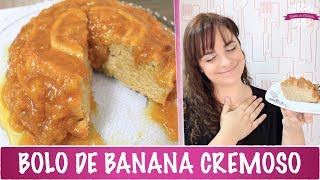 BOLO DE BANANA SUPER CREMOSO E MOLHADINHO COM COBERTURA CREMOSA - #378 - Receitas da Mussinha