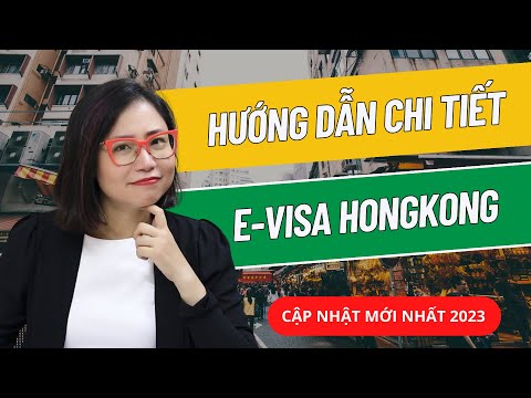 Video: Cách Xin Visa Trung Quốc tại Hồng Kông