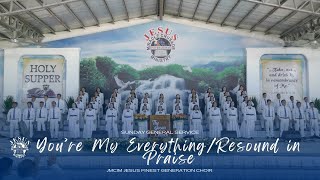 You’re my Everything /Resound in Praise | JMCIM Marilao Bulacan JESUS Finest Gen Choir | 10-29-23