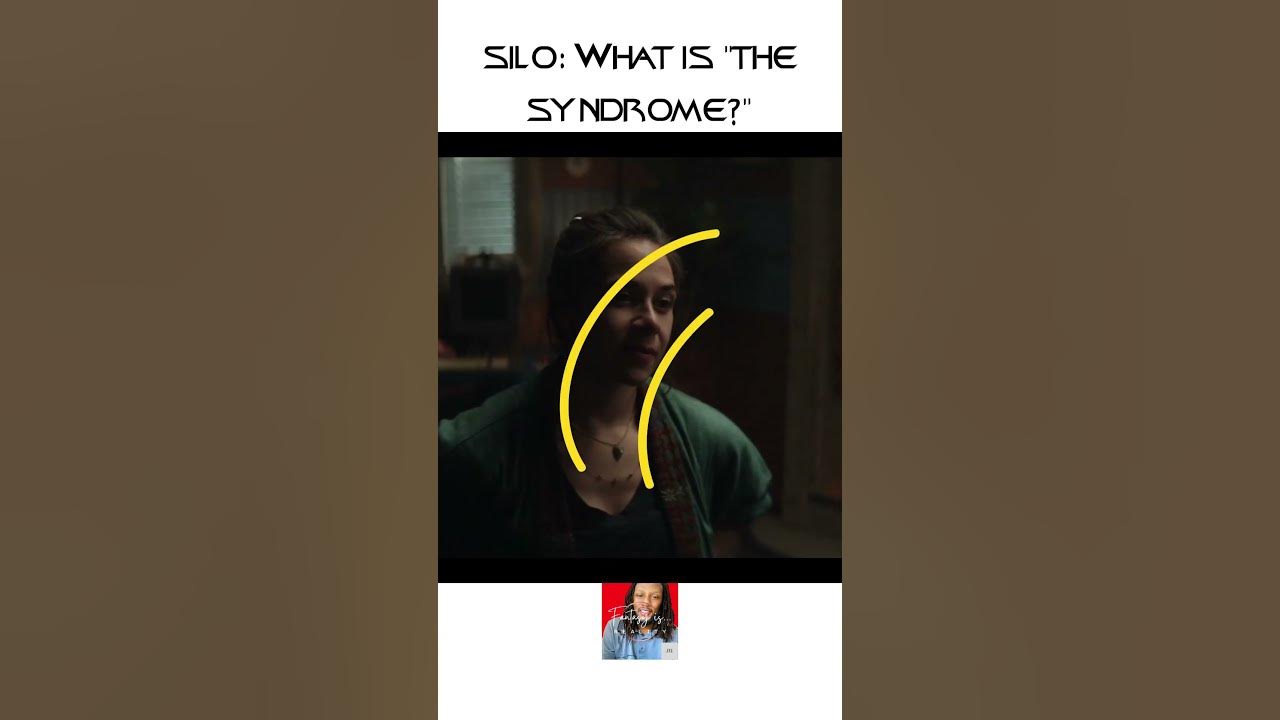 In Silo What Is The Syndrome Silo What is the Syndrome? - YouTube