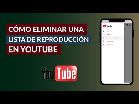 Cómo Eliminar Fácilmente una Lista de Reproducción en YouTube