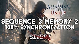 Assassin's Creed Unity Sequence 3(Memory 2) Confession - Assassinate Sivert