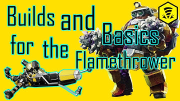 Builds and Basics the Flamethrower Deep Rock Galactic DRG