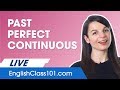 How to Use Past Perfect Continuous in English? Basic English Grammar