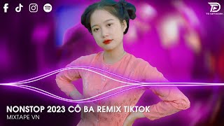 Cô Ba Remix Tiến Tới (TD Mix) ~ Đành Lòng Sao Hỡi Em Rượu Hồng Hoa Kết Đôi Remix Hót Trend Tiktok