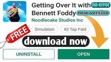 how to download getting over it on Android 100%working no error || getting over it
