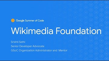 GSoC: Wikimedia Foundation
