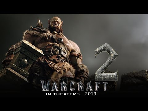 Warcraft 2 (2019 Movie) \