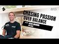 #52 Chasing Passion Over Paychecks with Jesse Raeburn – Part 1