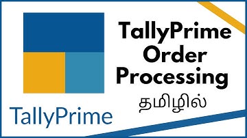 Order Processing in TallyPrime | Tamil | #tallyprime
