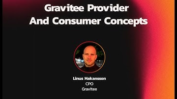 Gravitee Provider and Consumer Concepts