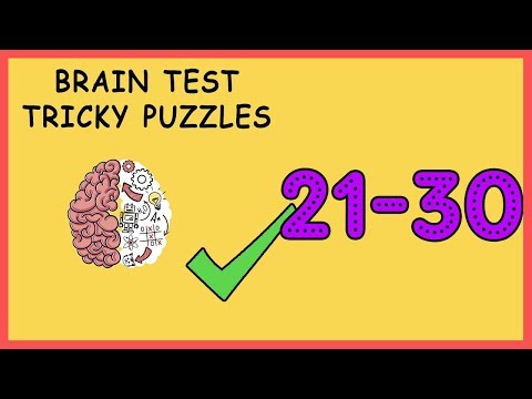 Brain Test Level 21 22 23 24 25 26 27 28 29 30 Solution Walkthrough