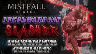 Slasher Mercenary is Better Than Parry - Mistfall Hunter Full Educaitonal Gameplay