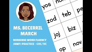 March - (VC/CVC) Nonsense Word Fluency (NWF) Practice