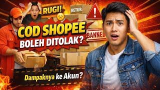 COD Shopee Ditolak Saat Barang Sampai? Ini Aturan, Alur, dan Dampaknya ke Akun 