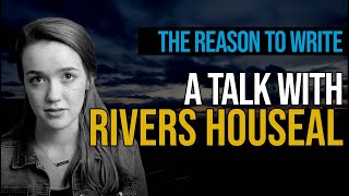 The Reason to Write - Contra Talk w. Guest Rivers Houseal