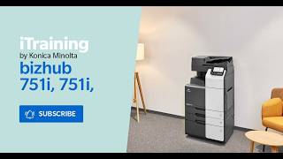 iTraining for Konica Minolta bizhub 328i/258i iTraining for Konica Minolta bizhub 328i/258i