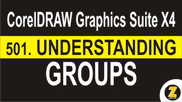 Understanding Groups | CorelDRAW Graphics Suite X4 - WUZZZAPP