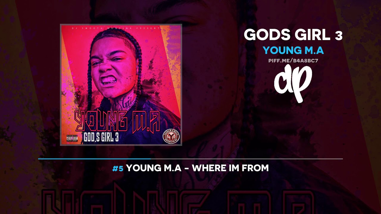 Young M.A - 『God Girl』 MIX CD Young M.A - Gods Girl 3 (FULL PLAYLIST) - YouTube