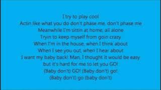 Fabolous ft T-Pain- Baby Don't Go with lyrics