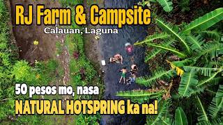 NATURAL HOTSPRING | RJ FARM & CAMPSITE, CALAUAN LAGUNA